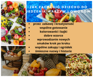 Read more about the article Jak zachęcić dziecko do jedzenia warzyw i owoców