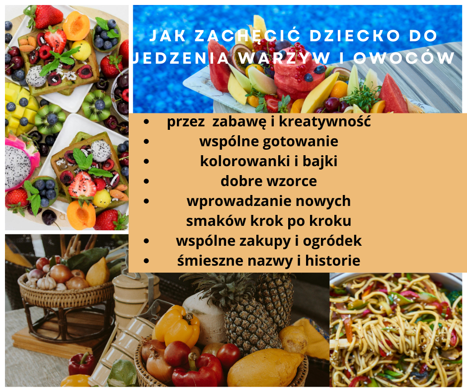 Read more about the article Jak zachęcić dziecko do jedzenia warzyw i owoców